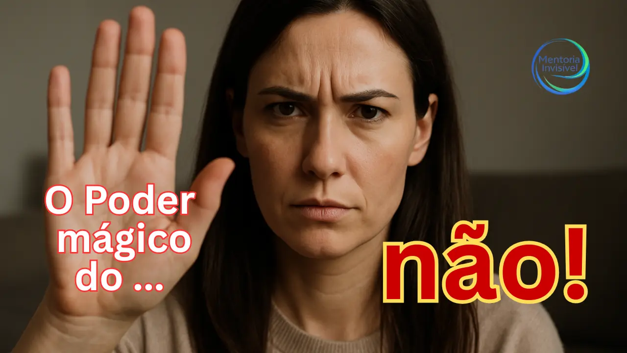 O Poder mágico do não
